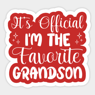 It's Official I'm The Favorite Grandson is a design for a boys Funny . Sticker